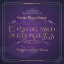 [Spanish] - El viejo del Paseo de los Ingleses Audiobook