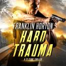 Hard Trauma Audiobook
