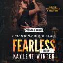 FEARLESS: ENCORE: A Less Than Zero Rockstar Romance Audiobook