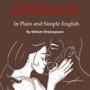 Othello Retold In Plain and Simple English Audiobook