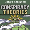 Conspiracy Theories: The Evangelical Training Principles That Promote (An Insider's Guide to the Wor Audiobook