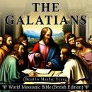 The Galatians Audio Bible Hebrew World Messianic Bible (British Edition) KJV NKJV New Testament Audiobook