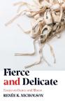 Fierce and Delicate: Essays on Dance and Illness Audiobook