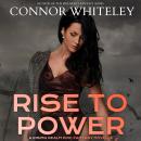 Rise To Power: A Rising Realm Epic Fantasy Novella Audiobook