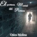 [Spanish] - El problema mental del problema: Hojas Sueltas AA Audiobook