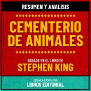 [Spanish] - Resumen Y Analisis De Cementerio De Animales - Basado En El Libro De Stephen King Audiobook
