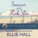 Summer with the Rock Star Audiobook
