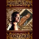 Werelord Thal: A Renaissance Werewolf Tale Audiobook
