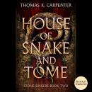 House of Snake and Tome Audiobook