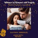 Whispers of Romance and Tragedy: The Tale of Love Lost in a Coastal Haven Audiobook