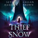 Thief in the Snow: An Old Gods Story Audiobook