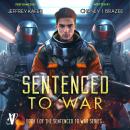 Sentenced to War Audiobook