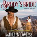 Brody's Bride Audiobook