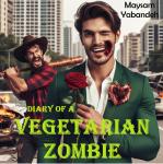 Diary of a Vegetarian Zombie Audiobook