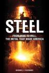Steel: From Mine to Mill the Metal that Made America Audiobook