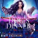 A Dog's Dinner: A No Fox Given Short Audiobook