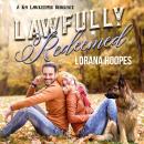 Lawfully Redeemed: A Christian Romance Audiobook