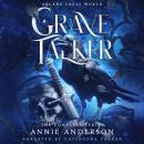 Arcane Souls World: Grave Talker Complete Series Audiobook