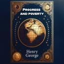 Progress and poverty Audiobook