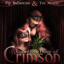 Countless Hues of Crimson Audiobook