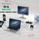 [Spanish] - Los Comienzos  De La Internet  Como  Empezó Todo ? Audiobook