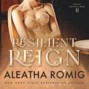 Resilient Reign Audiobook