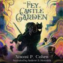 The Fey of Castle Garden Audiobook