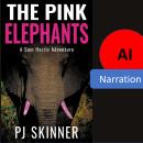 The Pink Elephants: A gripping African Adventure Audiobook