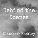 Behind the Scenes Audiobook