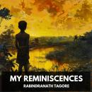 My Reminiscences (Unabridged) Audiobook