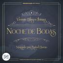 [Spanish] - Noche de bodas Audiobook