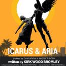 Icarus and Aria Audiobook