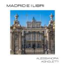 [Italian] - Madrid e i libri Audiobook