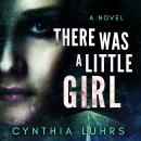 There Was A Little Girl Audiobook