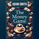 The Money Game Audiobook