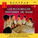 [French] - Les plus belles Histoires de Haim - Vol 4: Comme si vous y étiez Audiobook