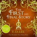 The First and Final Story Audiobook