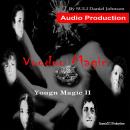 Voodoo Magic: Young Magic II Audiobook