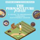 The Permaculture Promise: A Guide to Abundance Through  Sustainable Design Audiobook