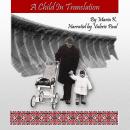 A Child in Translation Audiobook