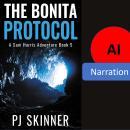 The Bonita Protocol: A thrilling Financial Adventure Audiobook