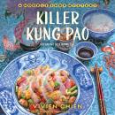 Killer Kung Pao: A Noodle Shop Mystery Audiobook