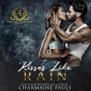 Kisses Like Rain Audiobook