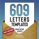 609 Letters Templates & Credit Repair Secrets Audiobook