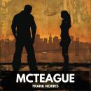 McTeague (Unabridged) Audiobook