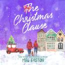 The Christmas Clause: A Sweet Holiday Hockey Romance Audiobook