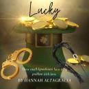 Lucky: A leprechaun erotica Audiobook