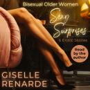 Bisexual Older Women Sexy Surprises: 6 Erotic Stories Audiobook