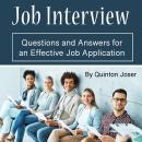 Job Interview: Questions and Answers for an Effective Job Application Audiobook