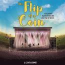 The Flip of a Coin Audiobook